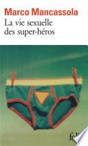 La vie sexuelle des super-héros