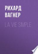 La vie simple