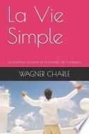 La Vie Simple