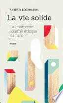 La vie solide