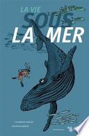 La vie sous la mer