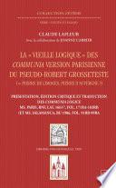 La Vieille logique des Communia version parisienne du pseudo-Robert Grosseteste