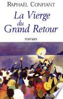 La vierge du grand retour
