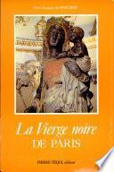 La vierge noire de Paris