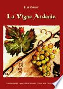La Vigne Ardente