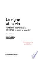 La vigne et le vin