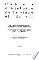 La vigne et les hommes en Bourgogne et alentour