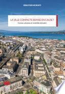 La ville compacte remise en cause ?