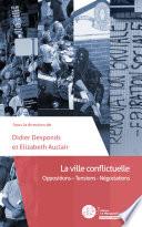 La ville conflictuelle