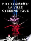 La ville cybernétique