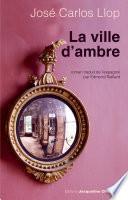La Ville d'ambre
