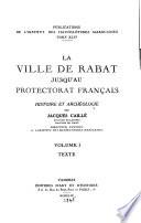 La ville de Rabat jusqu'au protectorat français