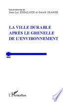 La ville durable après le Grenelle de l'environnement