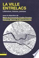 La ville entrelacs