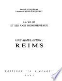 La ville et ses axes monumentaux