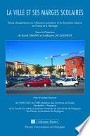 La ville et ses marges scolaires