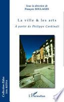 La ville & les arts