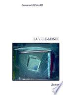 La Ville-Monde