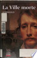 La ville morte, Korngold