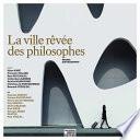 La Ville rêvée des philosophes