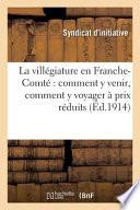 La Villegiature En Franche-Comte