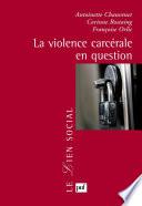 La violence carcérale en question