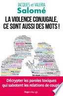 La violence conjugale, ce sont aussi des mots