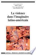 La violence dans l'imaginaire latino-américain