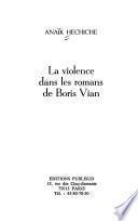 La violence dans les romans de Boris Vian