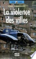 La violence des villes