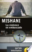 La Violence en embuscade