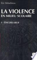 La violence en milieu scolaire