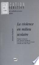 La Violence en milieu scolaire