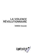 La violence révolutionnaire