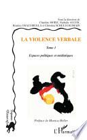 La violence verbale Tome 1