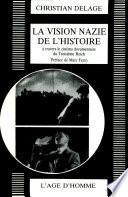 La vision nazie de l'histoire
