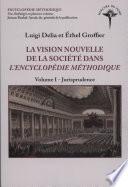 La vision nouvelle de la société dans l'Encyclopédie méthodi