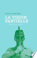 La vision partielle