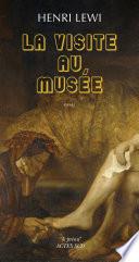 La visite au musée