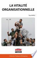 La vitalité organisationnelle