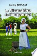La Vivandière de l'empereur