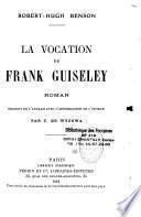 La Vocation de Frank Guiseley