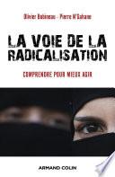 La voie de la radicalisation