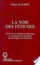 La voie des fétiches