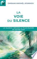 La voie du silence