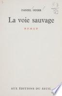 La voie sauvage