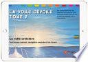 La voile dévoile - Tome 2