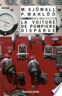 La Voiture de pompiers disparue