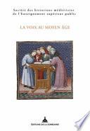 La voix au Moyen Âge