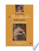 La voix d'Olive Goulet, infirmière : Sur les chemins de l'autonomie